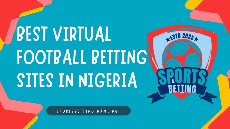 Best Virtual Football Betting Sites in Nigeria