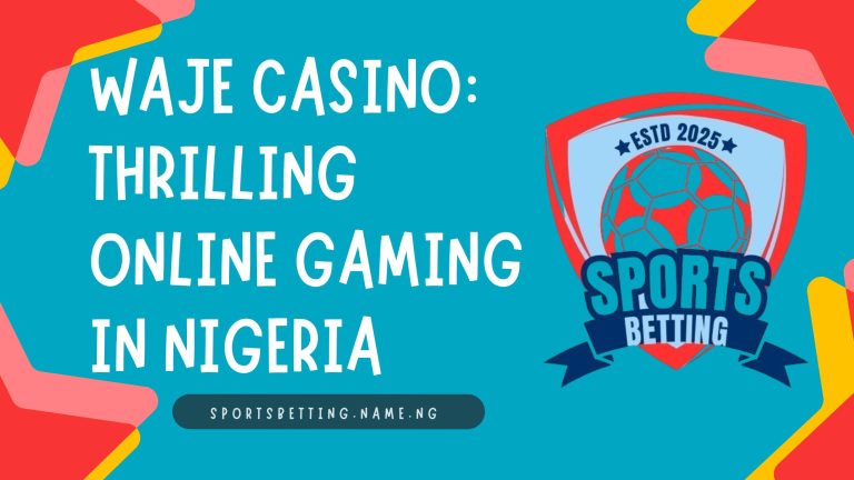 Waje Casino